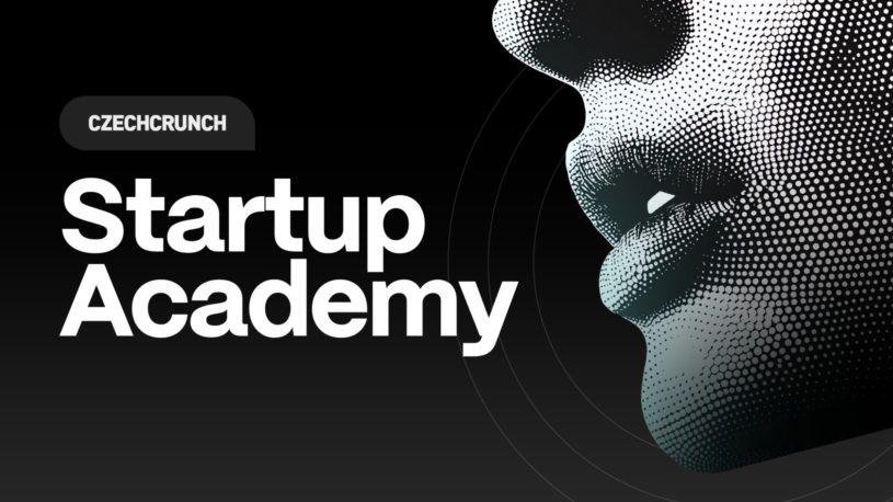 Nápady se přeceňují, důležité je vědět, jak s nimi uspět. Otevíráme nový běh Startup Academy