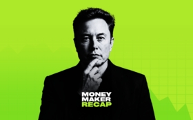 money-maker-recap-elon-musk